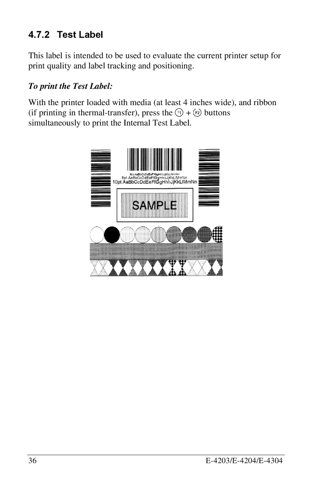 Datamax E-4304 manual To print the Test Label 