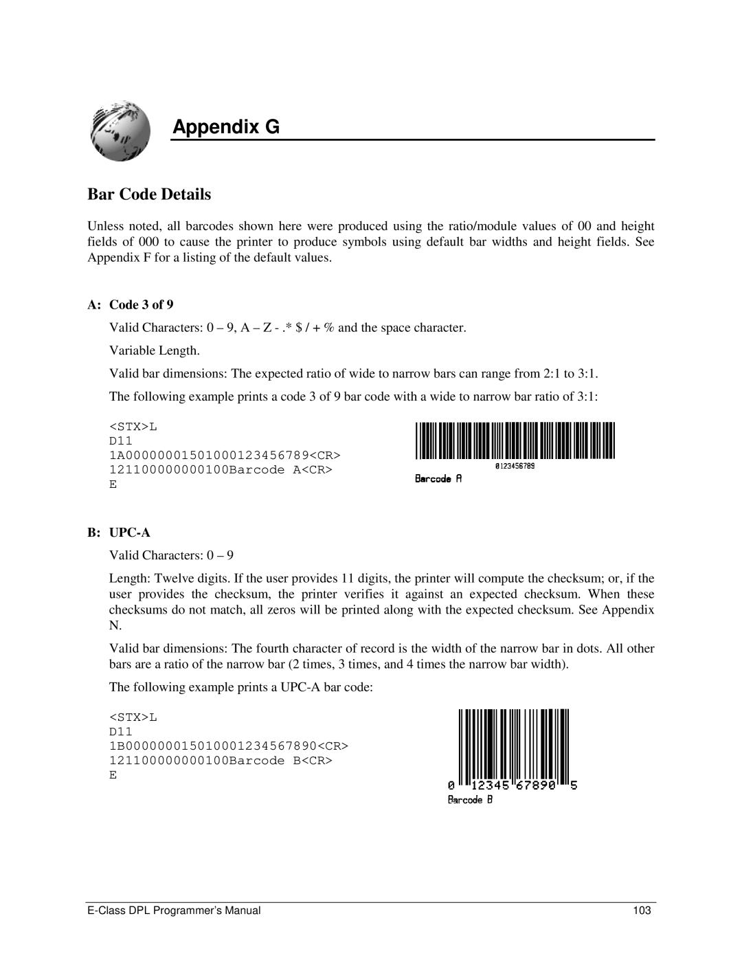 Datamax E4203 manual Appendix G, Bar Code Details, Code 3 