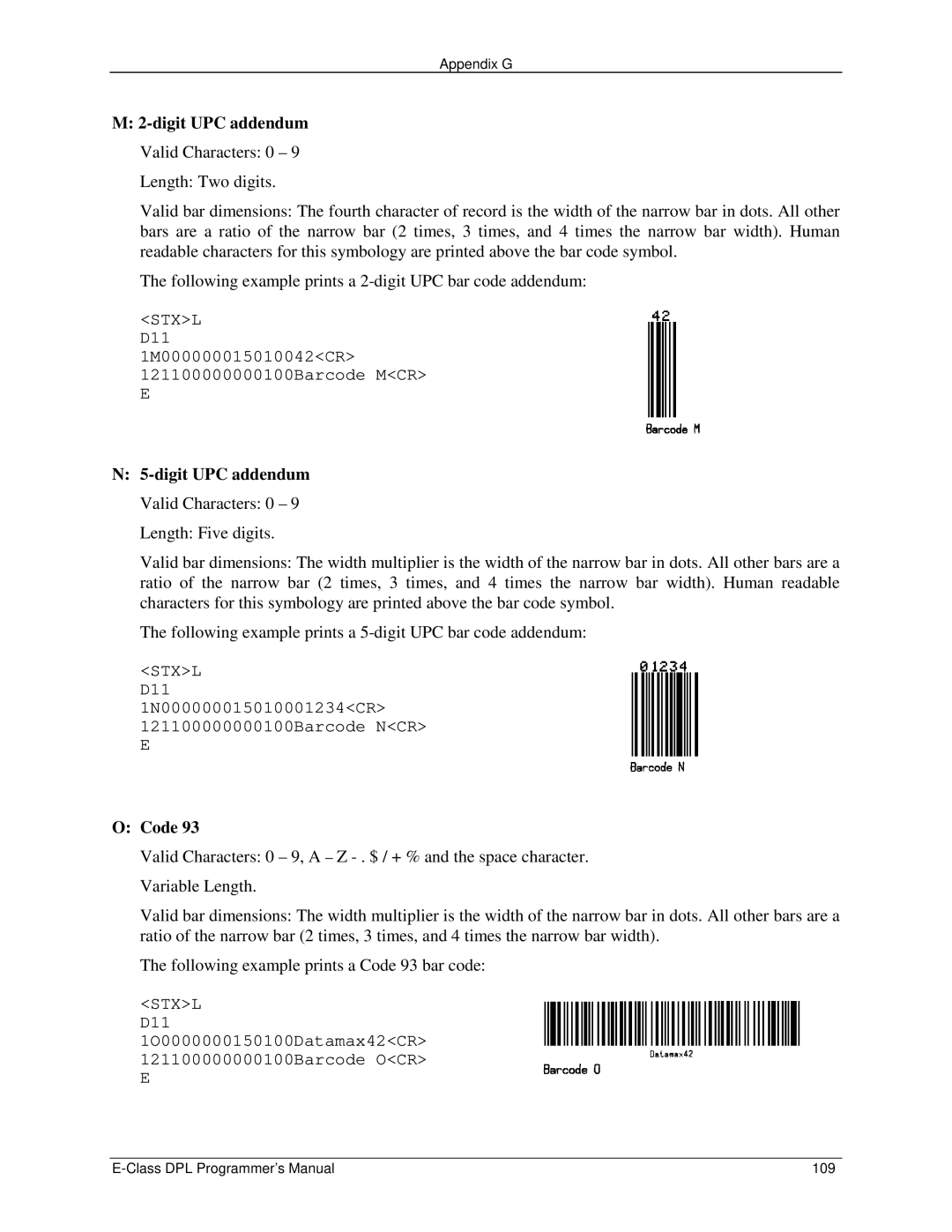 Datamax E4203 manual Digit UPC addendum Valid Characters 0 9 Length Five digits 