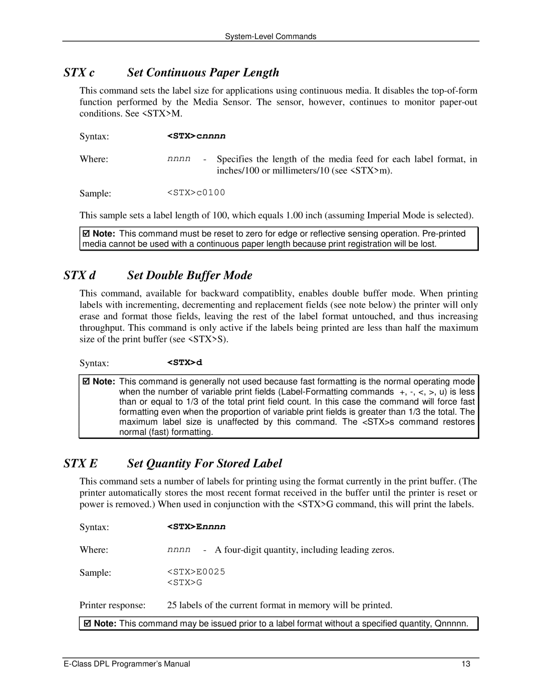 Datamax E4203 manual STX c Set Continuous Paper Length, STX d Set Double Buffer Mode, STX E Set Quantity For Stored Label 