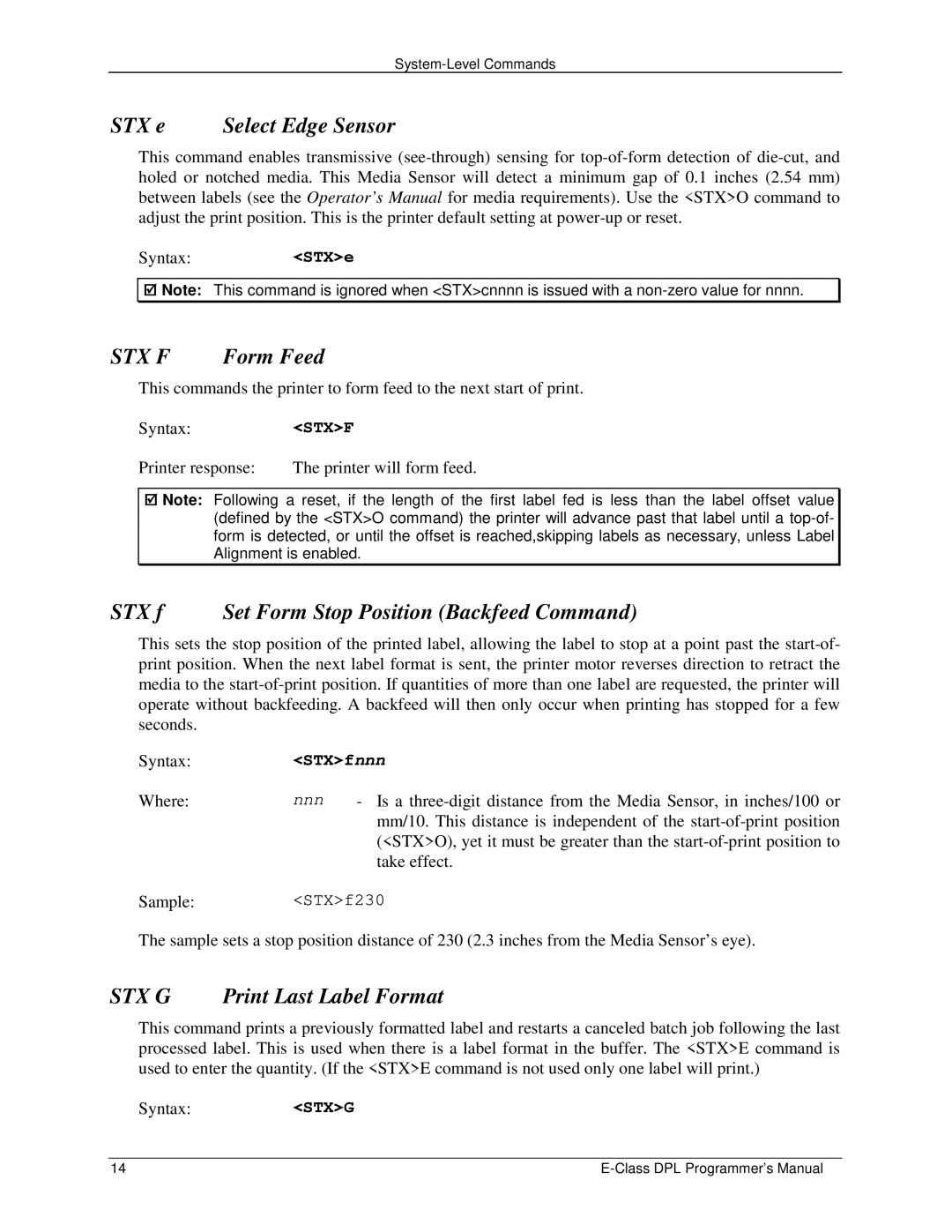 Datamax E4203 manual STX e Select Edge Sensor, STX f Set Form Stop Position Backfeed Command, STX G Print Last Label Format 