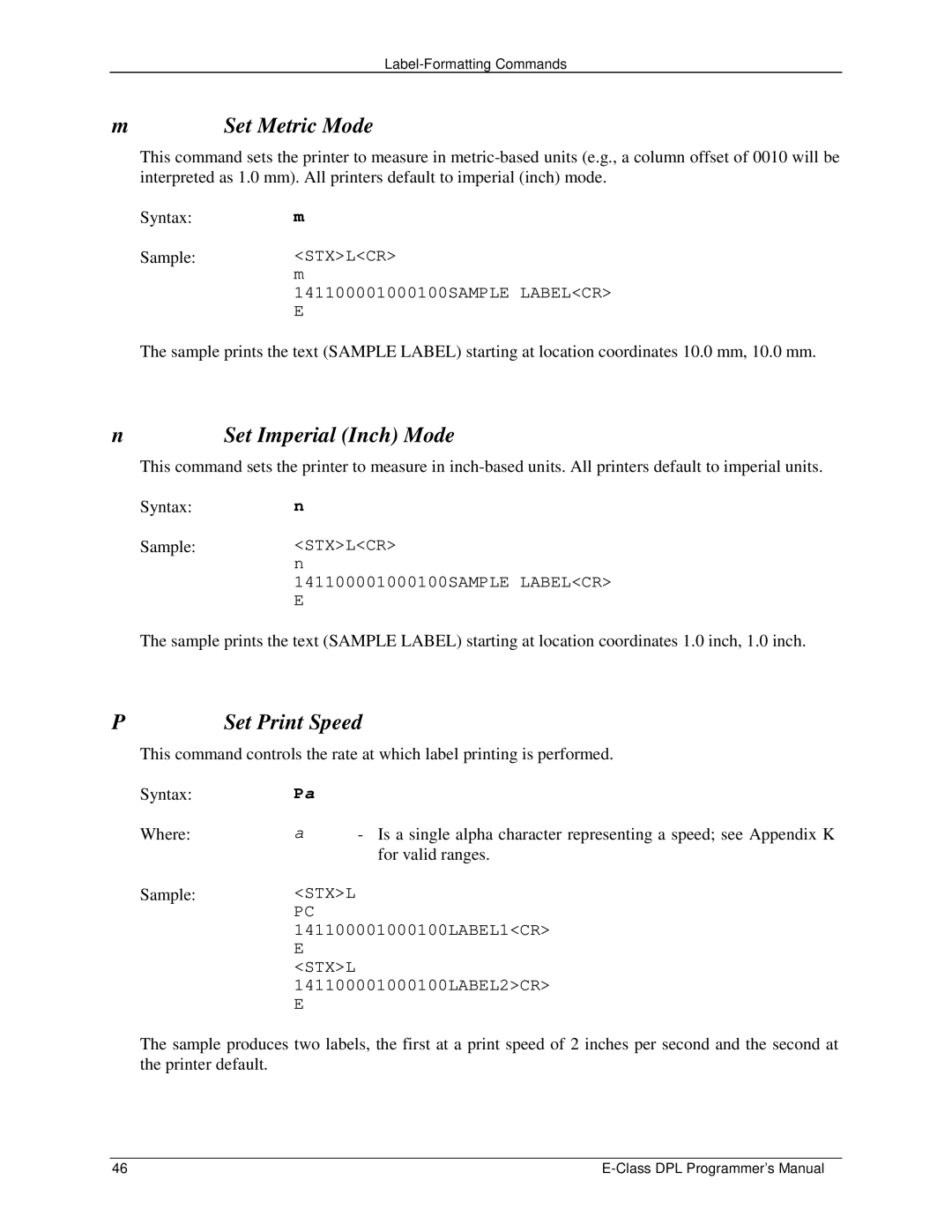 Datamax E4203 manual Set Metric Mode, Set Imperial Inch Mode, Set Print Speed 