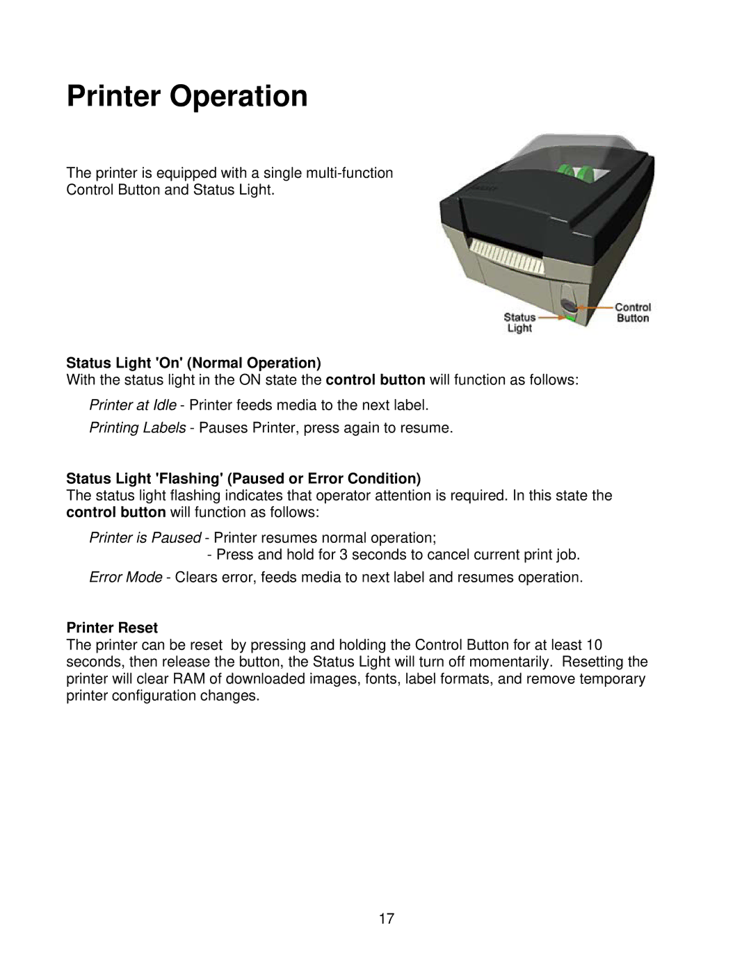 Datamax Ex2 manual Printer Operation, Status Light On Normal Operation, Status Light Flashing Paused or Error Condition 