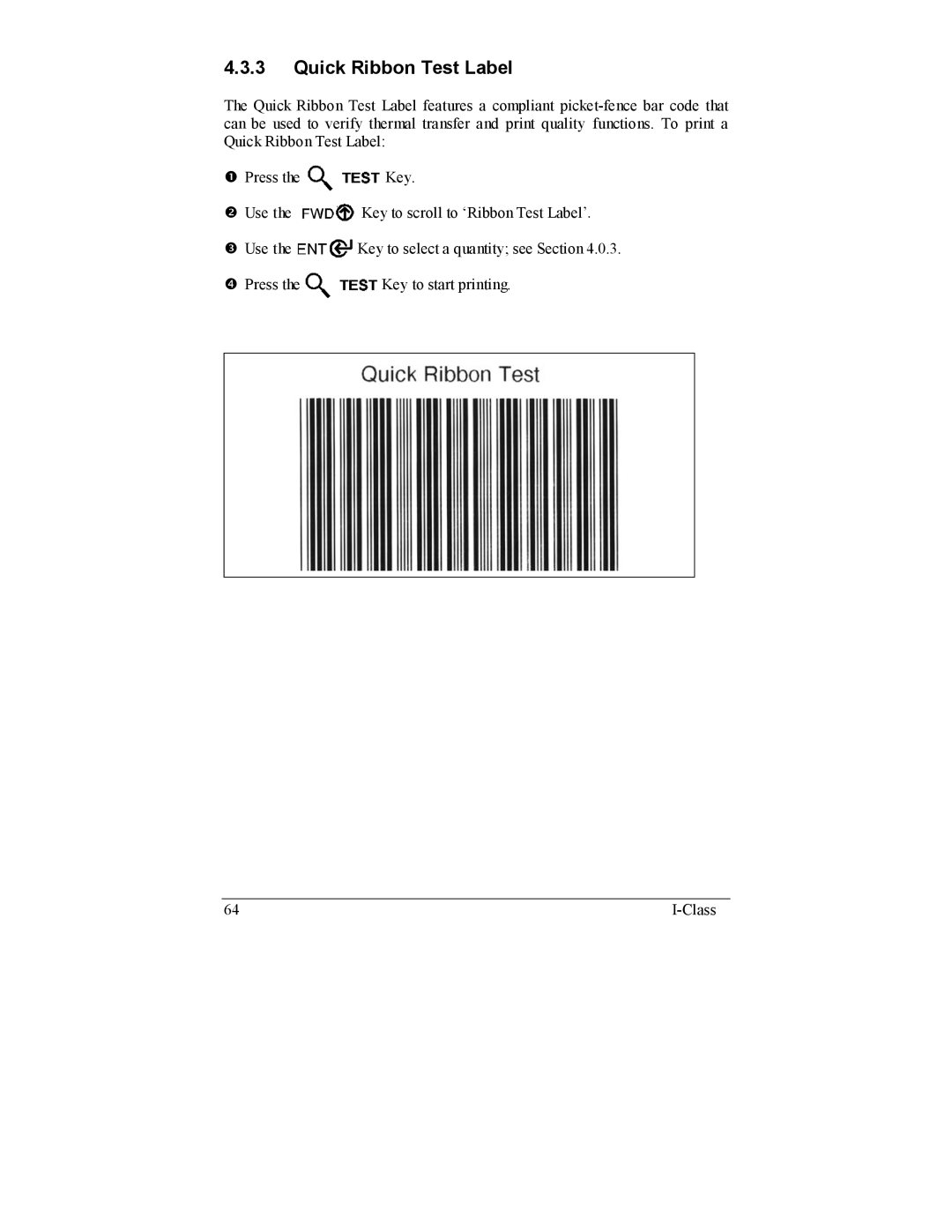 Datamax I-4206, I-4208 manual Quick Ribbon Test Label 