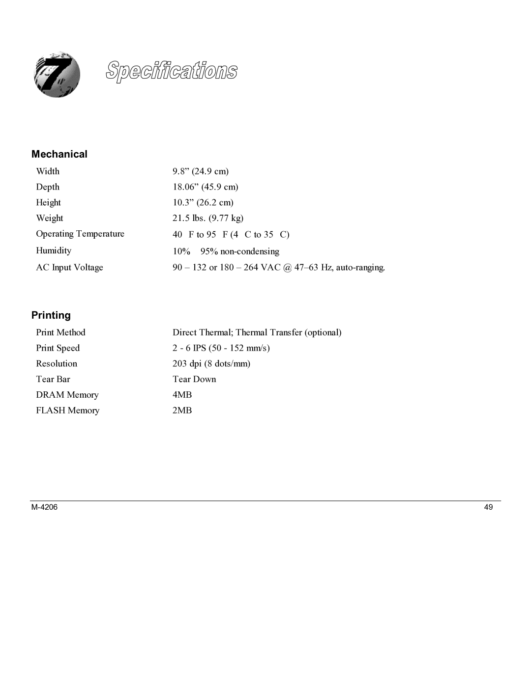 Datamax M-4206 manual Mechanical, Printing 