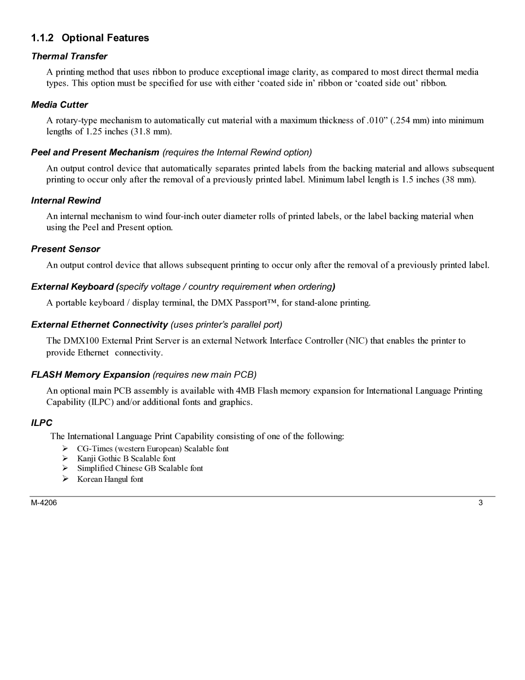 Datamax M-4206 manual Optional Features, Thermal Transfer 