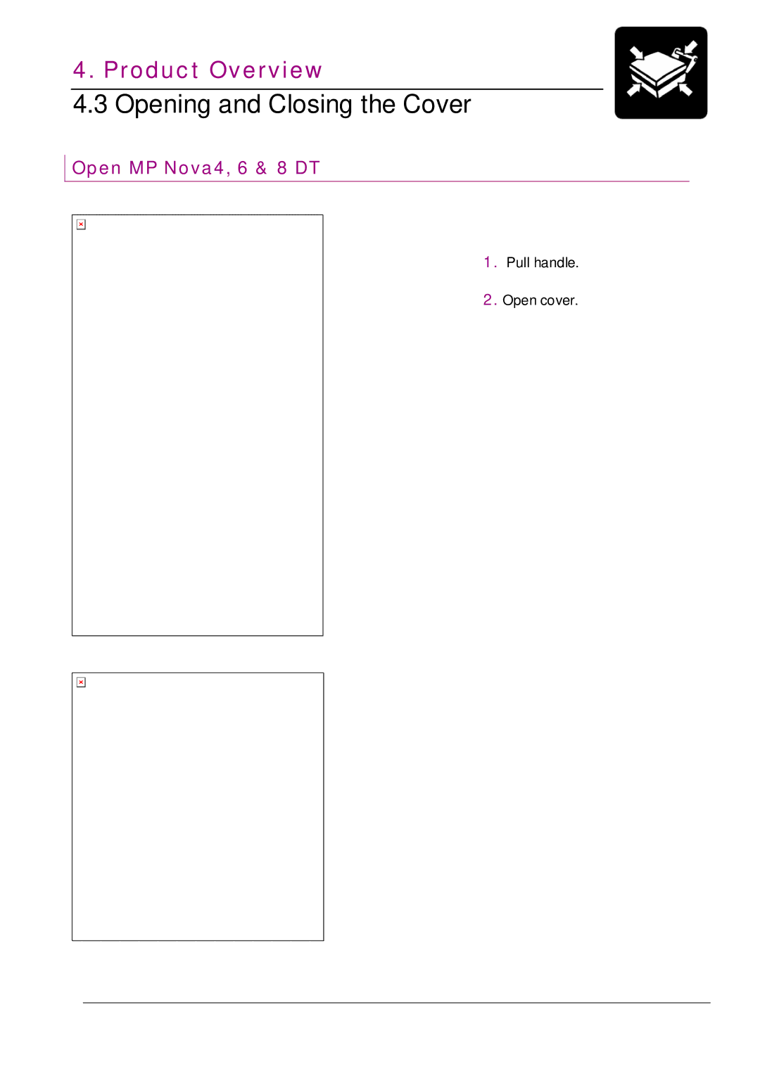 Datamax MP NOVA4 DT user manual Opening and Closing the Cover, Open MP Nova4, 6 & 8 DT 