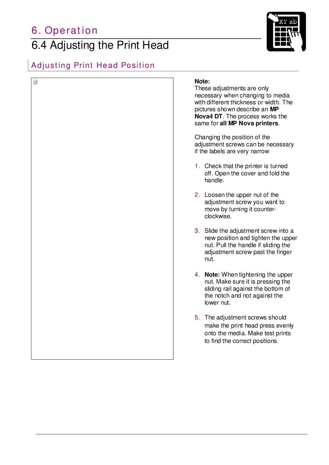 Datamax MP NOVA4 DT user manual Adjusting the Print Head, Adjusting Print Head Position 