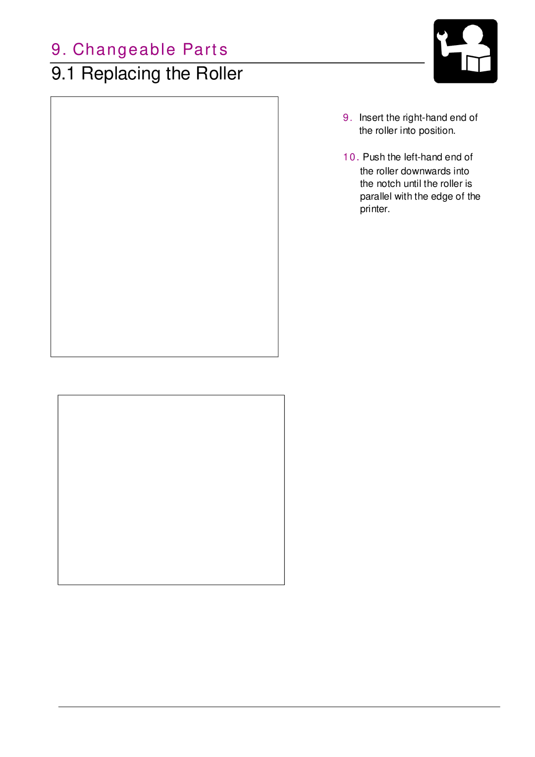 Datamax MP NOVA4 DT user manual Replacing the Roller 