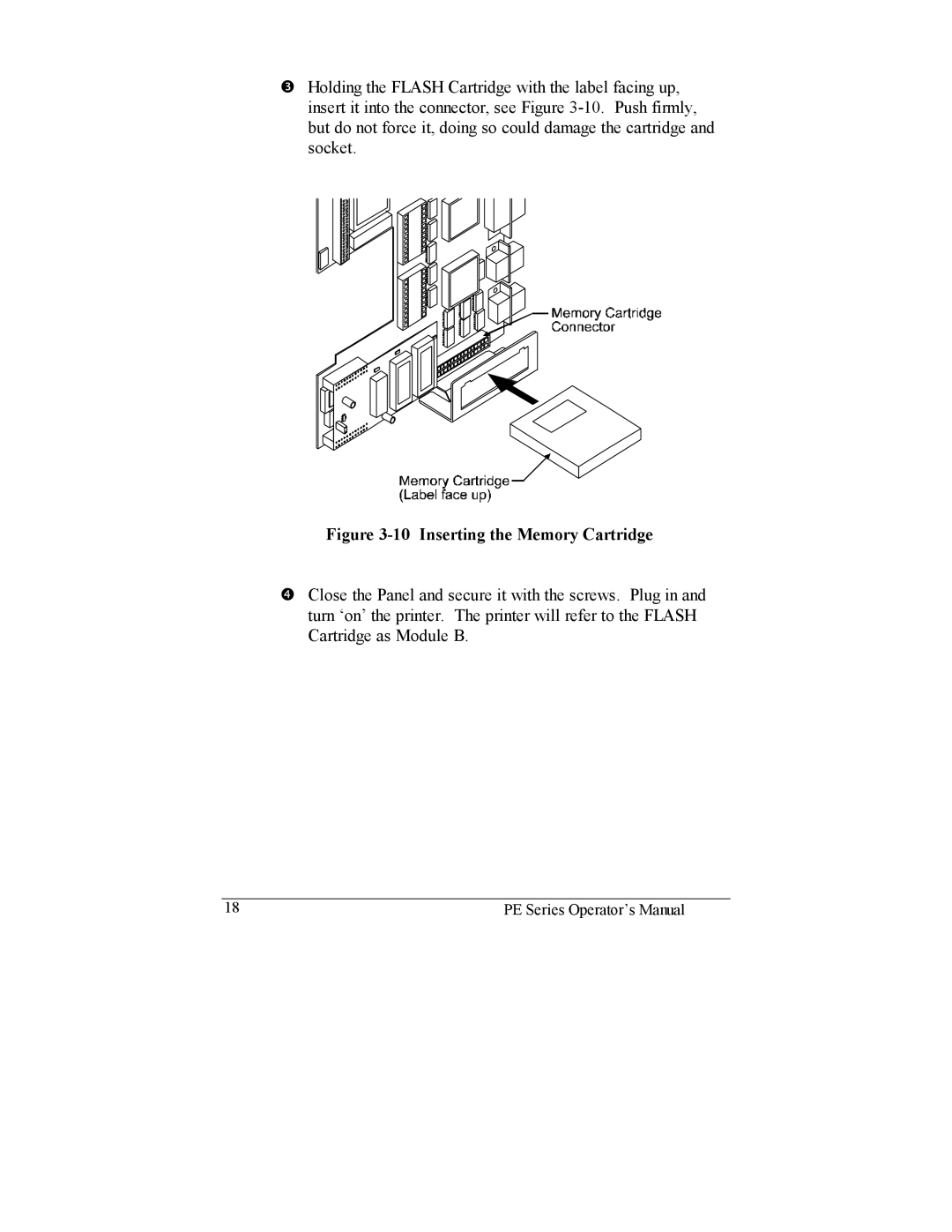 Datamax PE manual Inserting the Memory Cartridge 