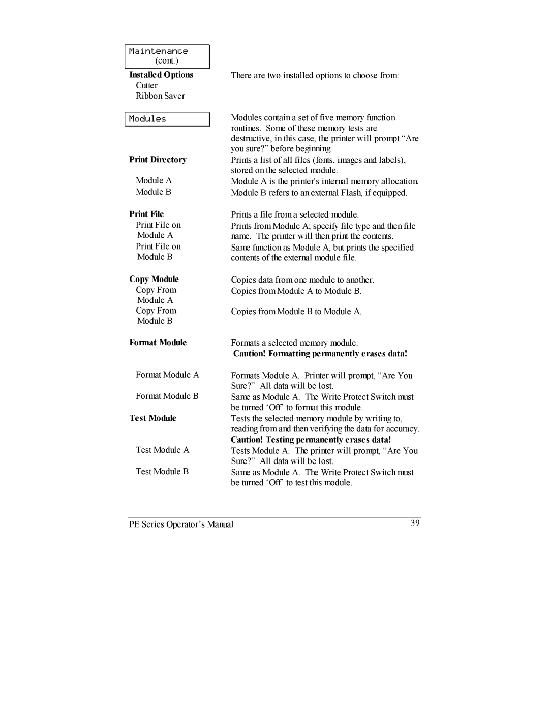 Datamax PE manual Installed Options, Print Directory, Print File, Copy Module, Format Module, Test Module 