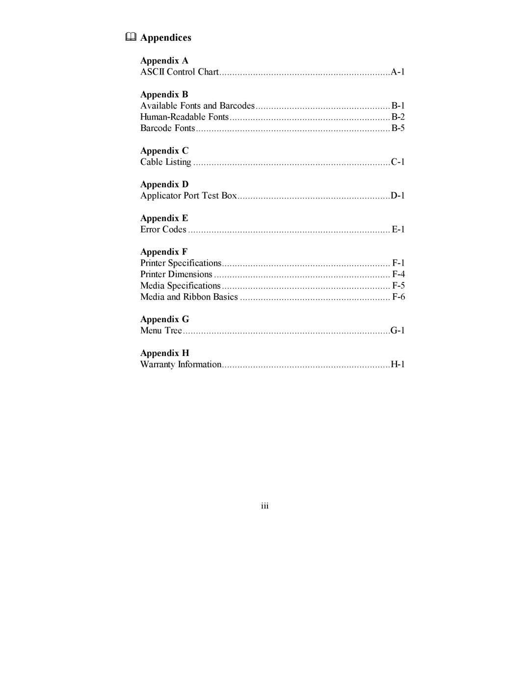 Datamax PE manual Appendix a, Appendix B, Appendix C, Appendix D, Appendix E, Appendix F, Appendix G, Appendix H 