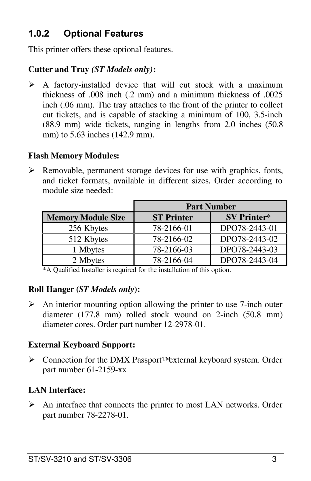 Datamax ST-3210, SV-3306, ST-3306, SV-3210 manual Optional Features 