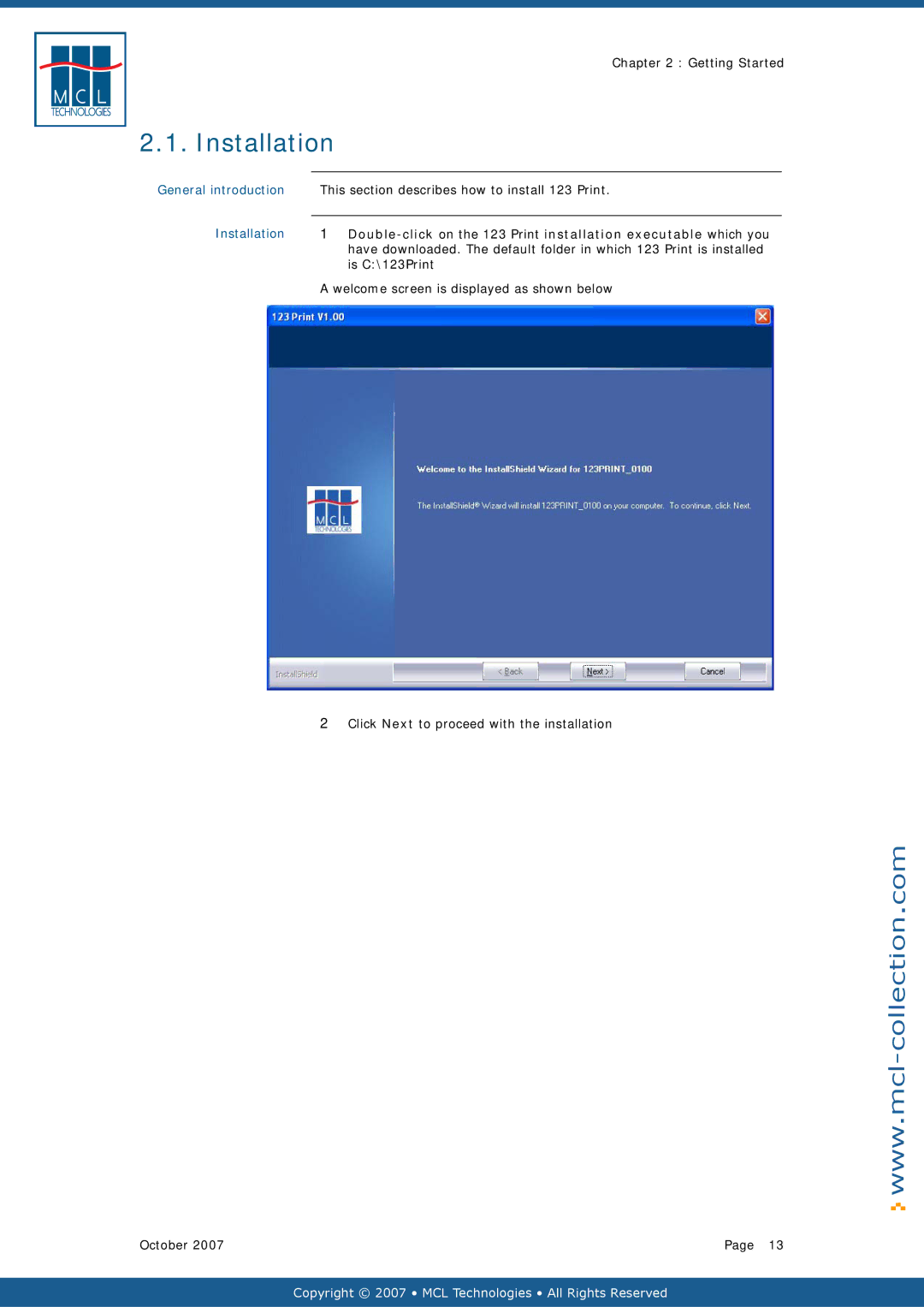 Datamax v1.1x user manual This section describes how to install 123 Print, Is C\123Print 