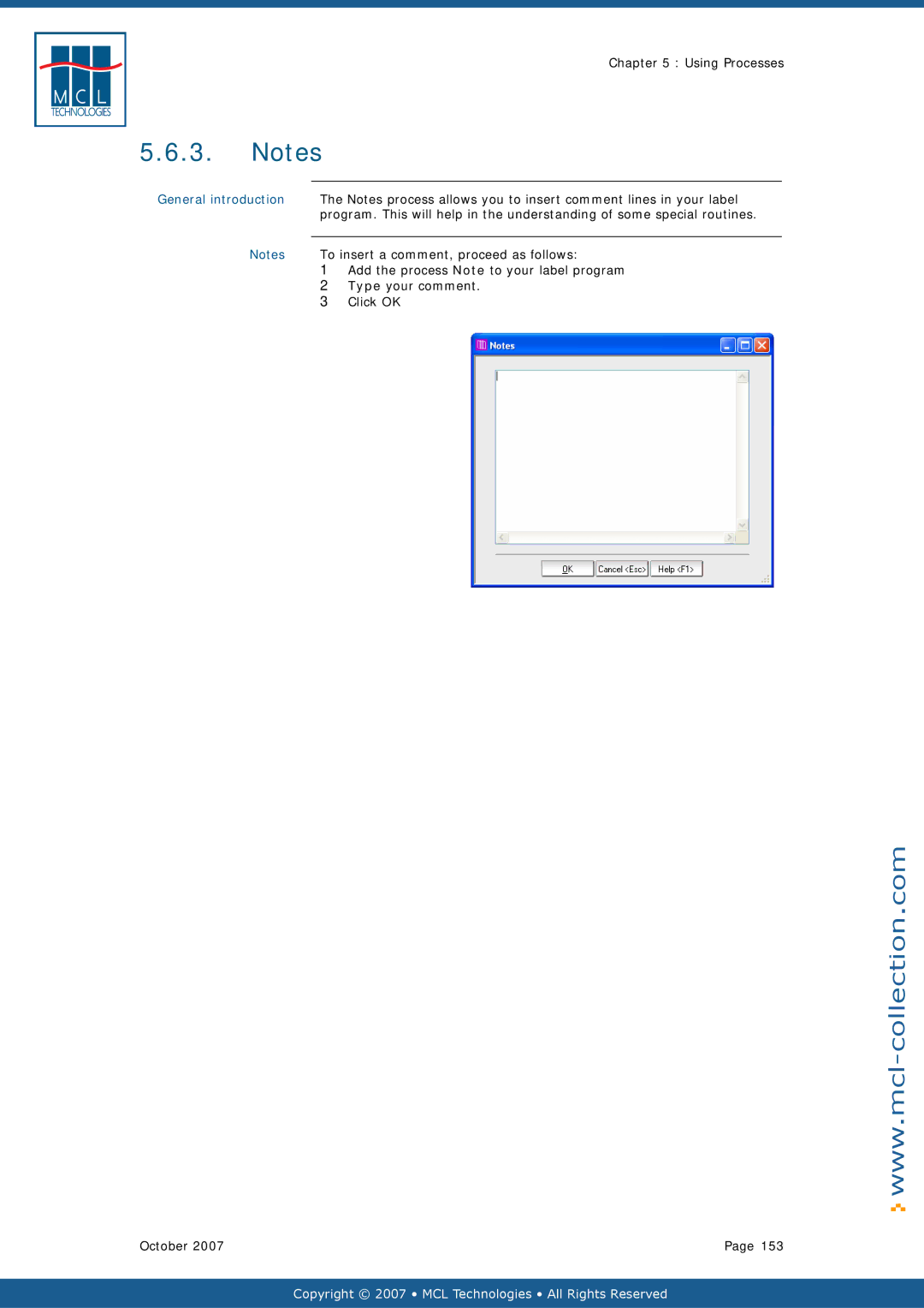 Datamax v1.1x To insert a comment, proceed as follows, Add the process Note to your label program, Type your comment 