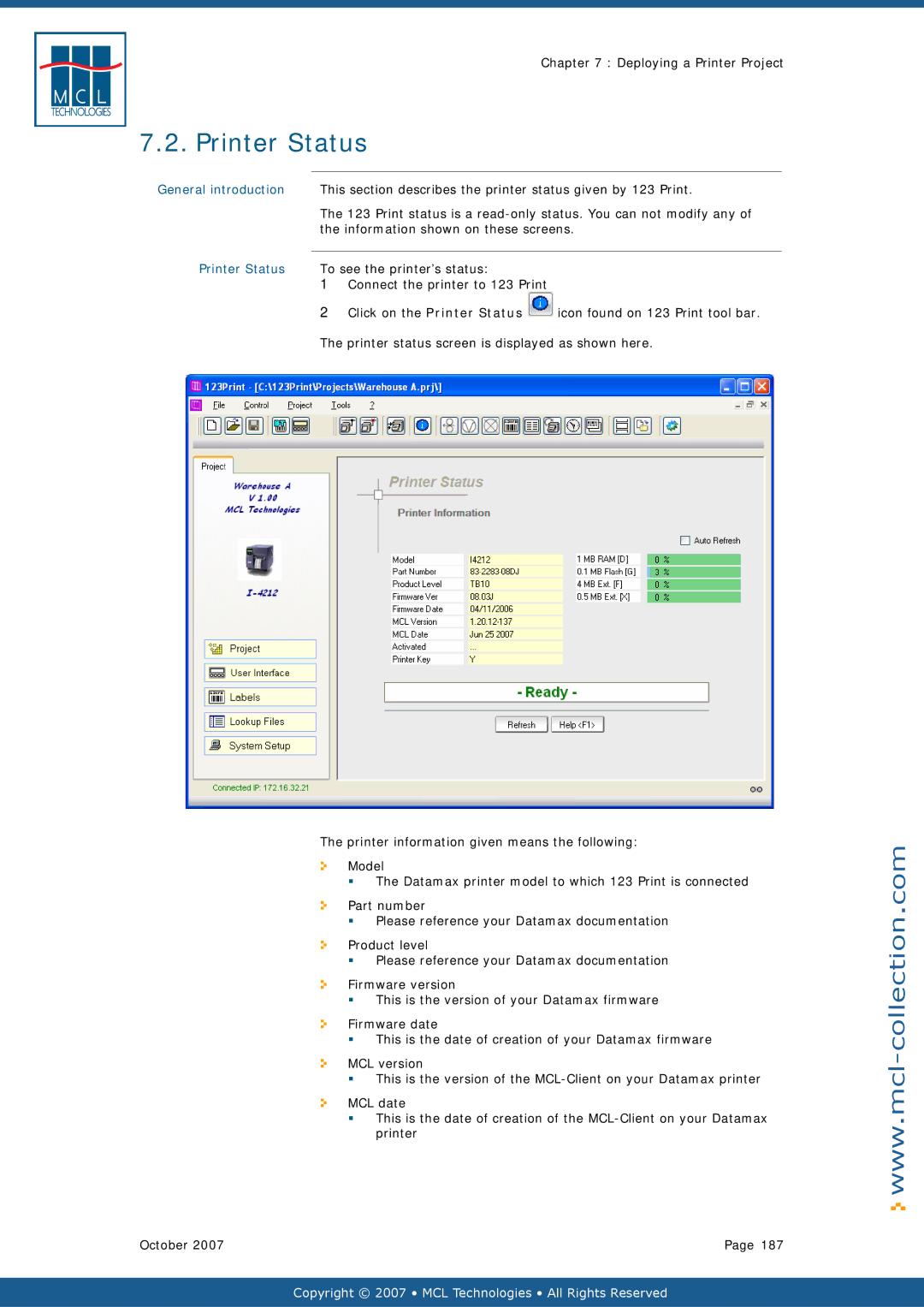 Datamax v1.1x Information shown on these screens, Click on the Printer Status, Icon found on 123 Print tool bar 