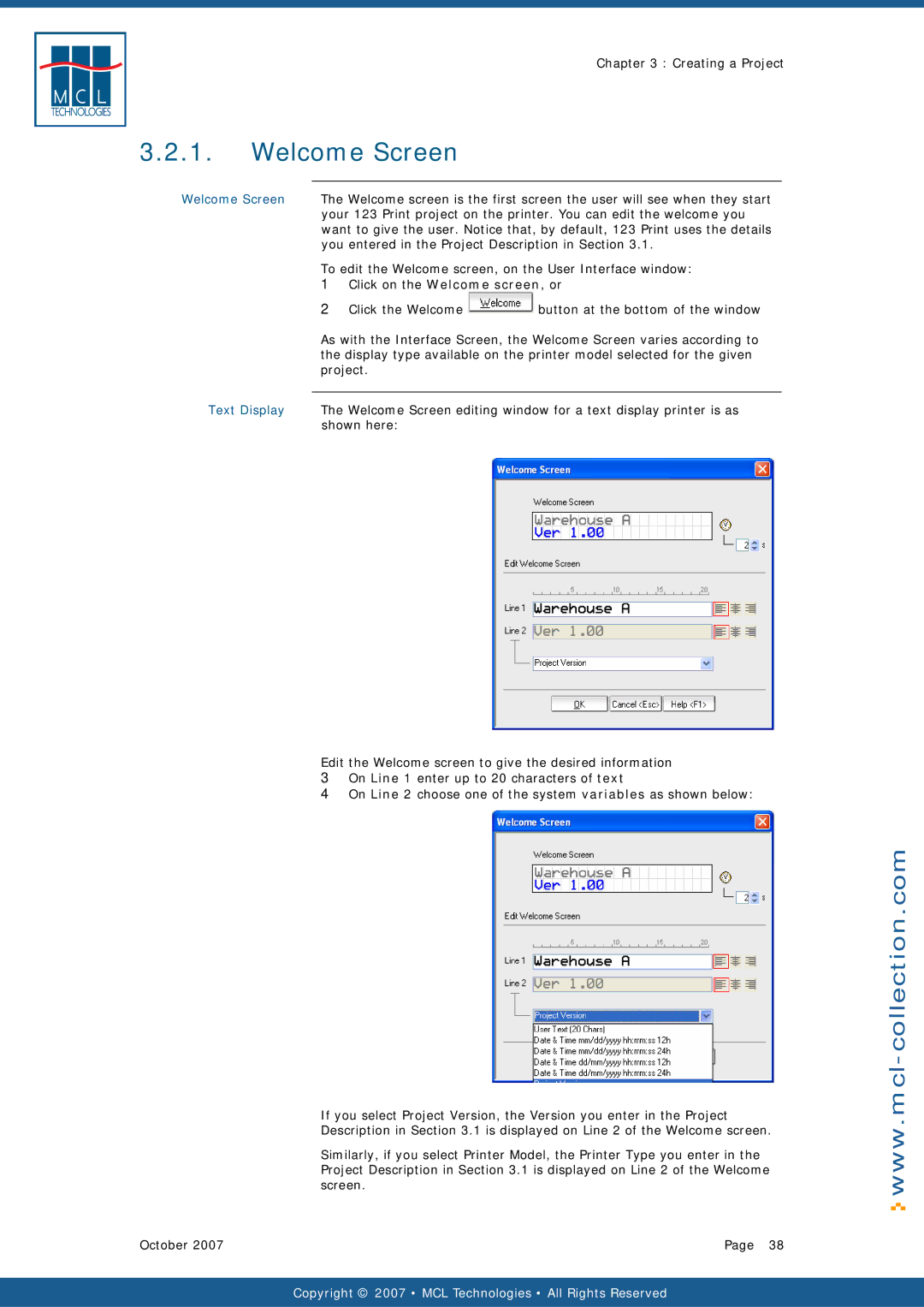 Datamax v1.1x user manual Welcome Screen, You entered in the Project Description in Section, Shown here 