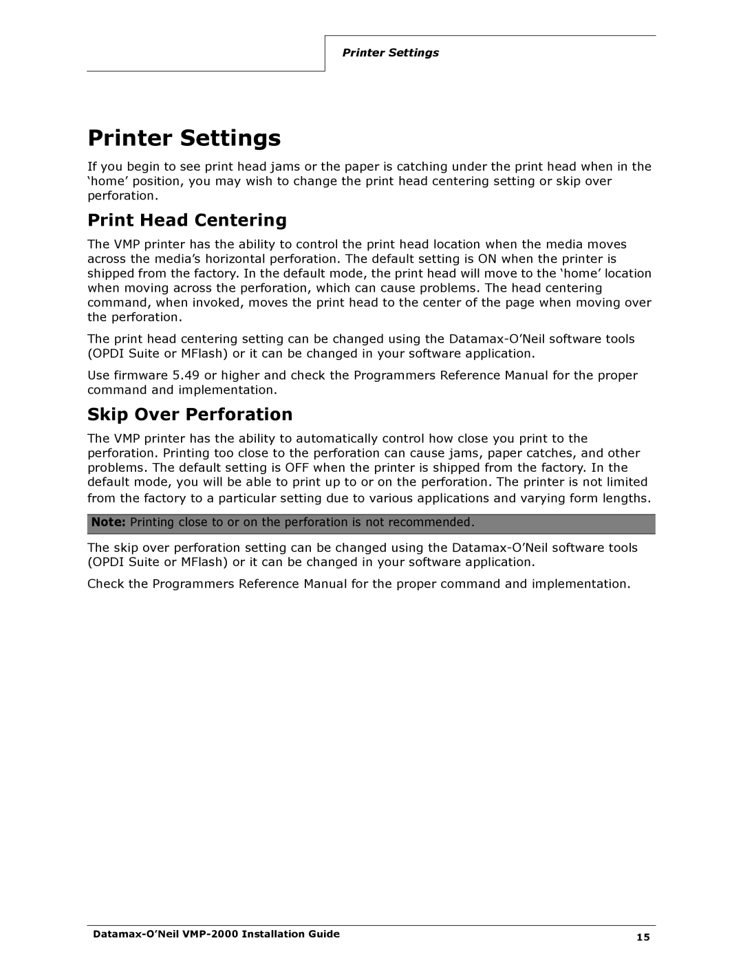 Datamax VMP-2000 manual Printer Settings, Print Head Centering, Skip Over Perforation 