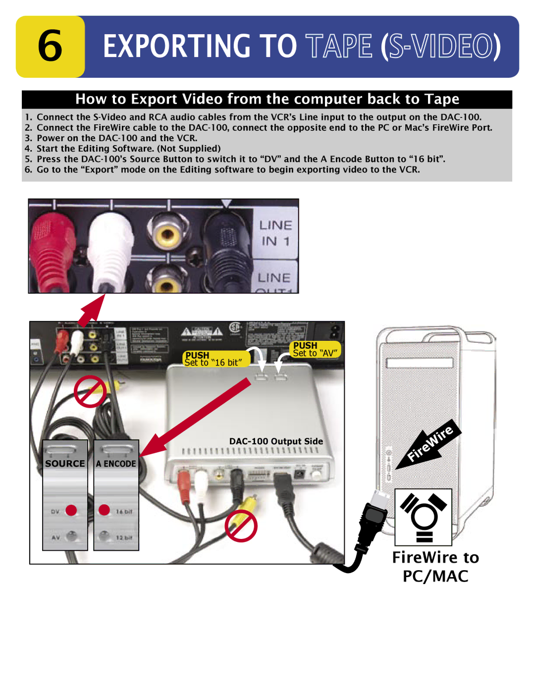 Datavideo DAC-100 manual How to Export Video from the computer back to Tape 