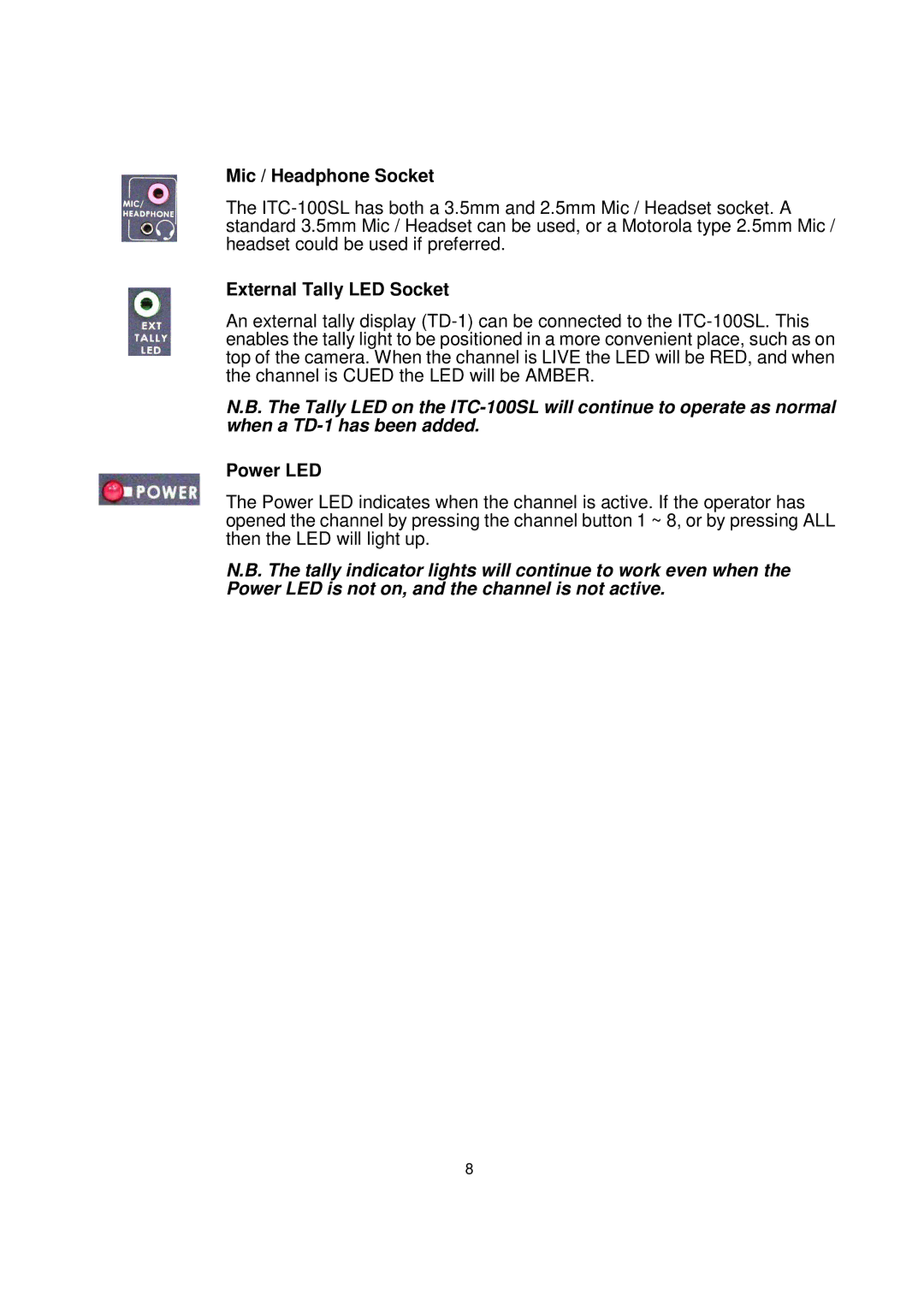 Datavideo ITC-100 KF1000 instruction manual Mic / Headphone Socket, External Tally LED Socket, Power LED 