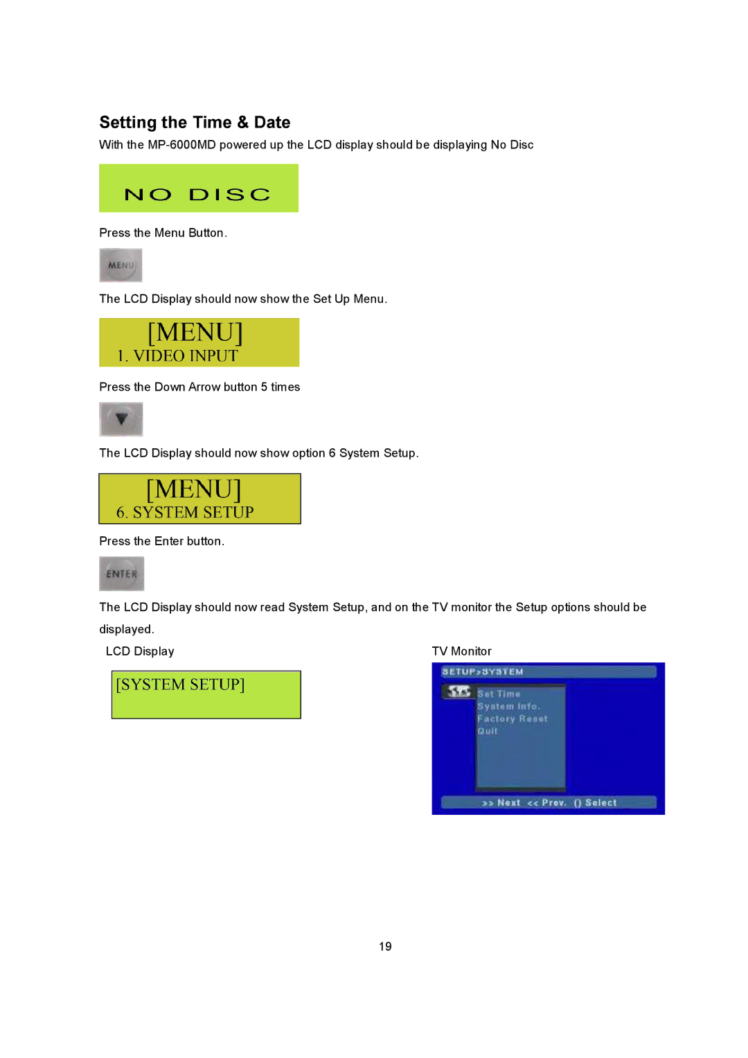 Datavideo MP6000MD manual Setting the Time & Date 