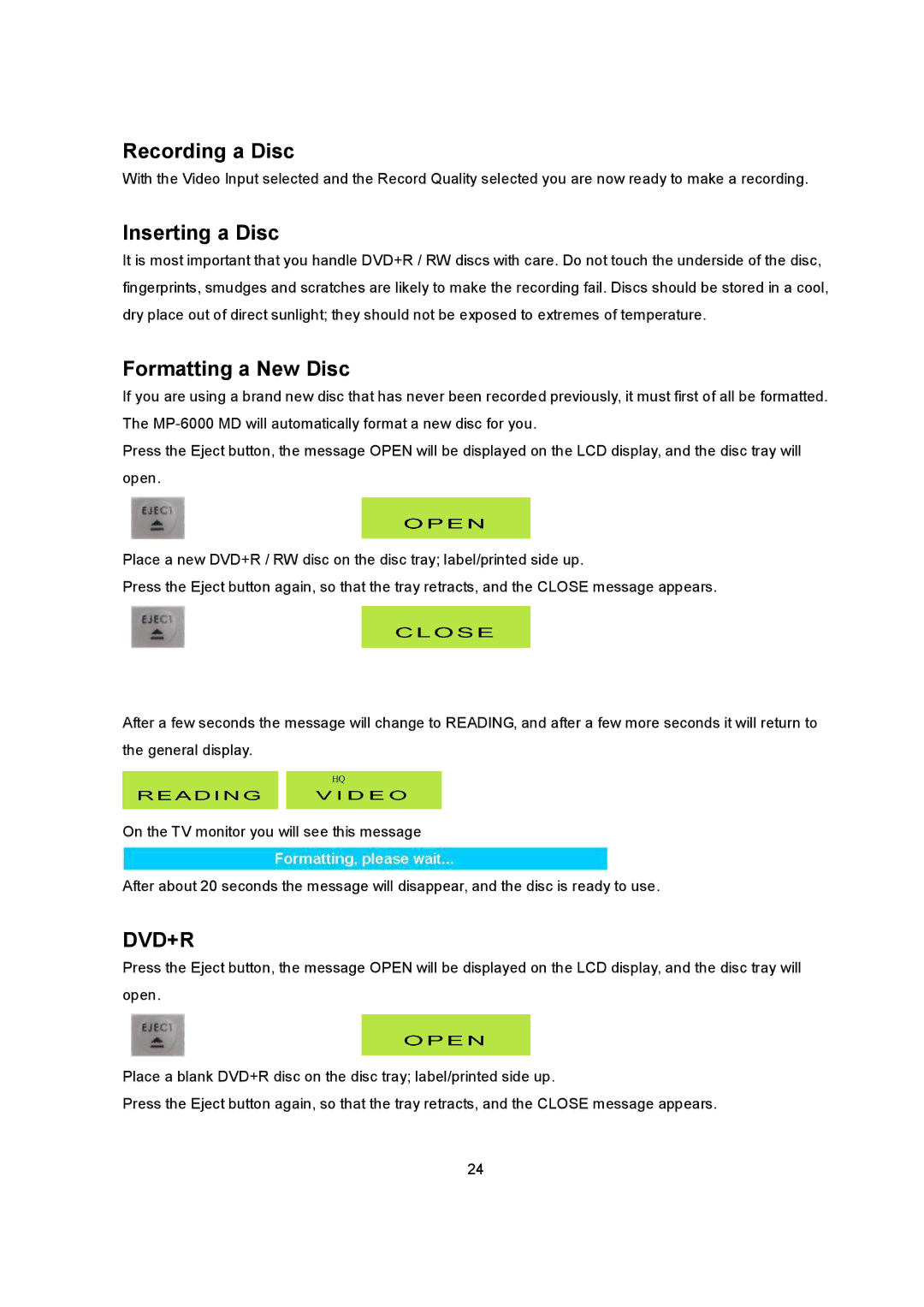 Datavideo MP6000MD manual Recording a Disc, Inserting a Disc, Formatting a New Disc 