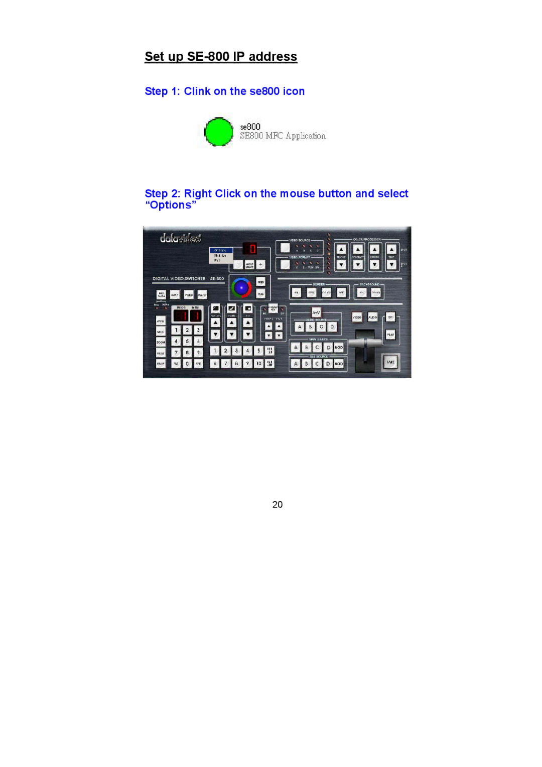 Datavideo RMC-120 user manual Set up SE-800 IP address 