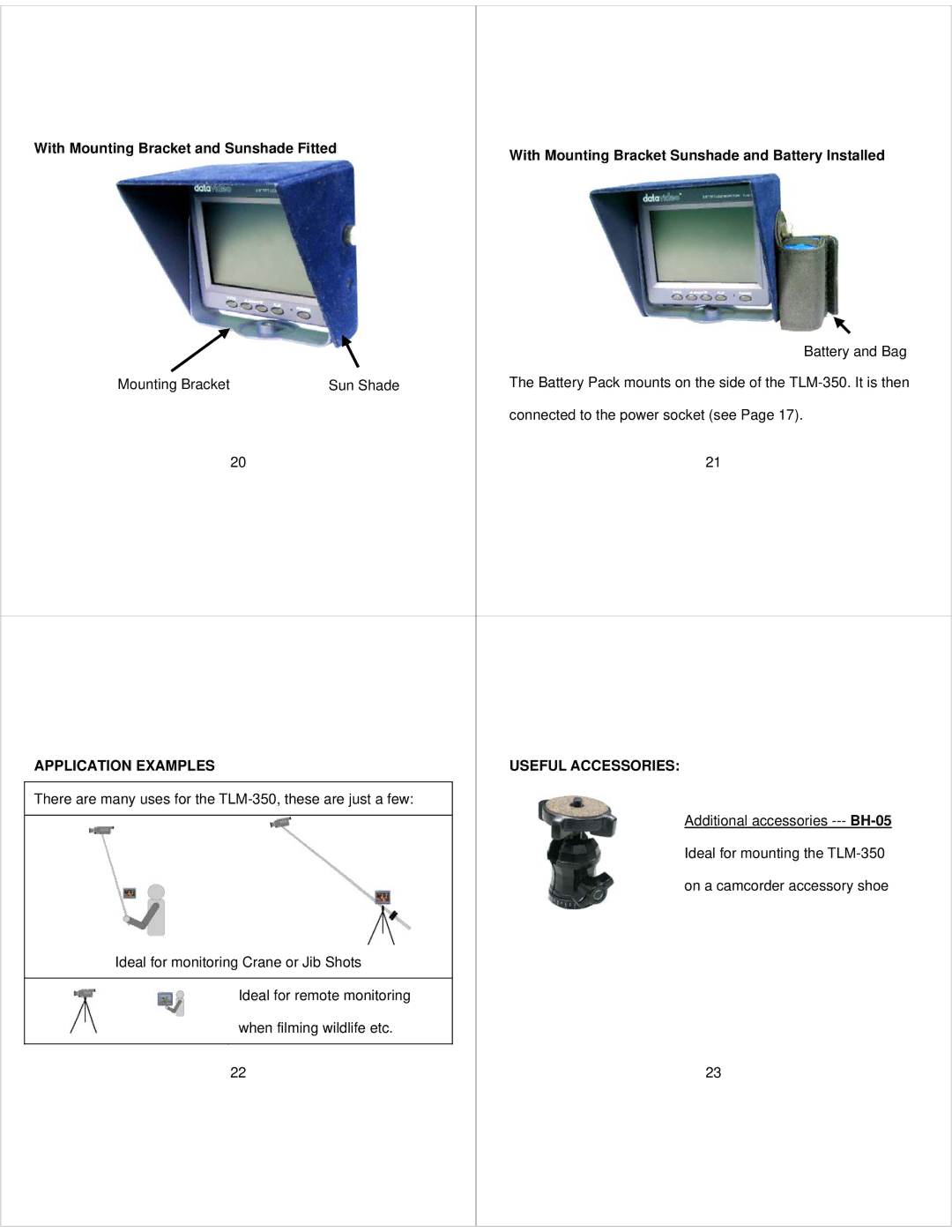 Datavideo TLM-350 instruction manual Application Examples Useful Accessories 