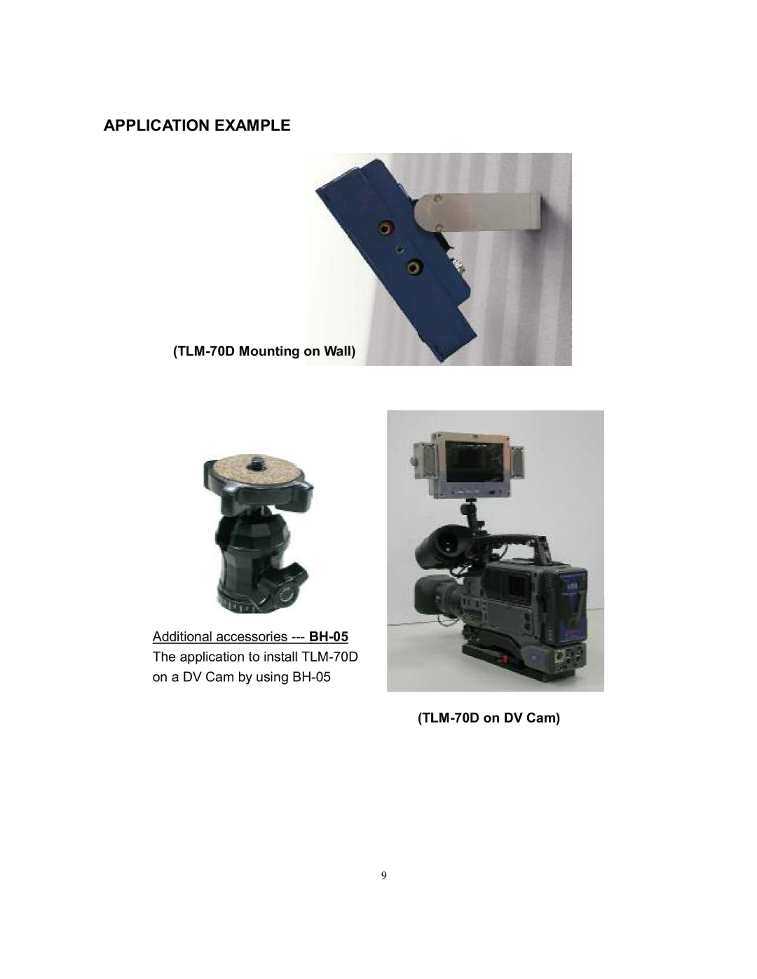 Datavideo manual Application Example, TLM-70D Mounting on Wall, TLM-70D on DV Cam 