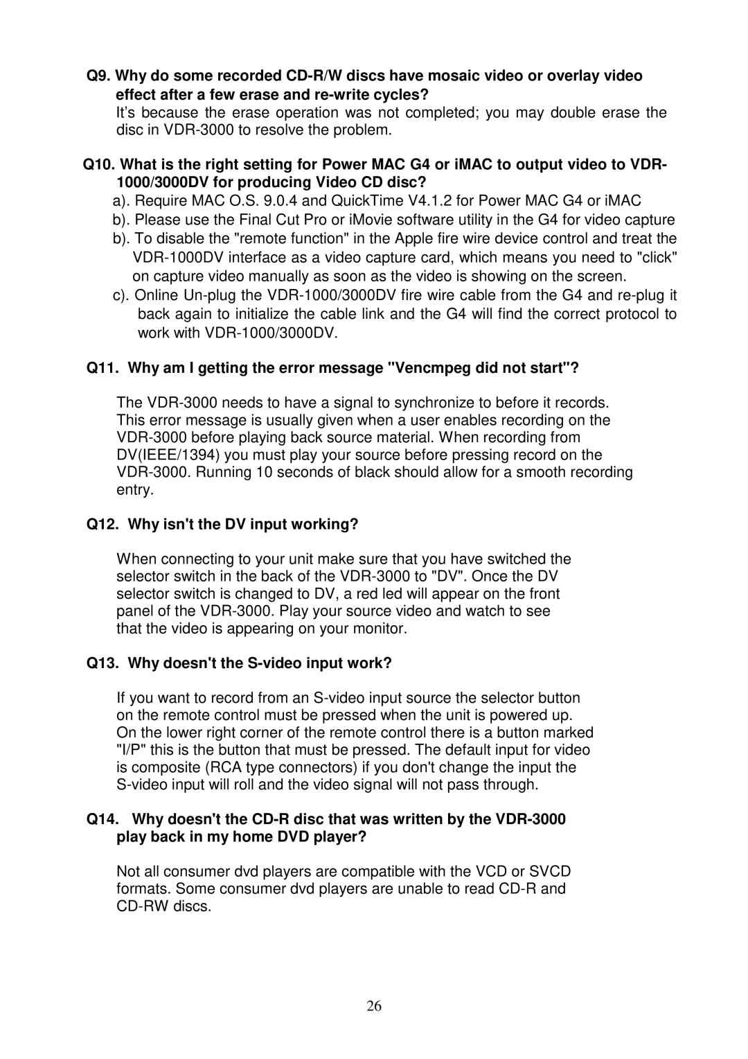 Datavideo VDR-3000 instruction manual Q12. Why isnt the DV input working?, Q13. Why doesnt the S-video input work? 