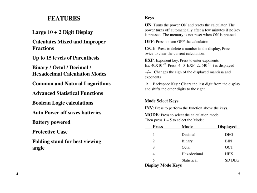 Datexx 6518206 owner manual Mode Select Keys, Press Mode Displayed, Display Mode Keys 