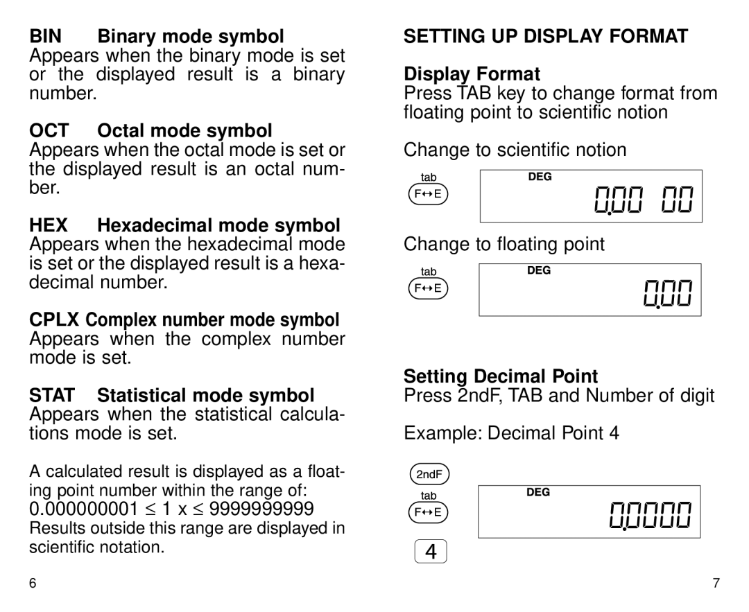 Datexx DS-700 owner manual BIN Binary mode symbol, OCT Octal mode symbol, Setting UP Display Format, Setting Decimal Point 