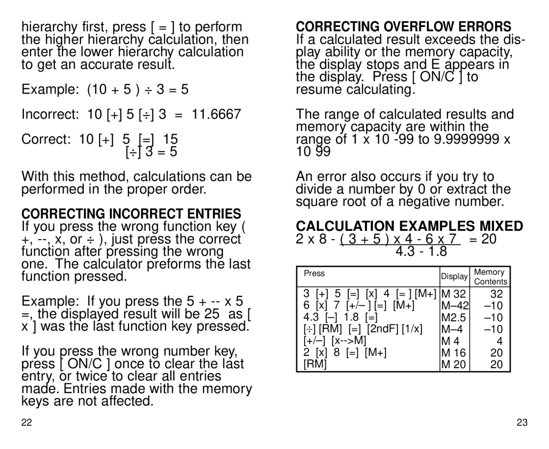 Datexx DS-700 owner manual Correcting Overflow Errors, CALCULATION EXAMPLES MIXED 2 x 8 - 3 + 5 x 4 - 6 x 7 = 