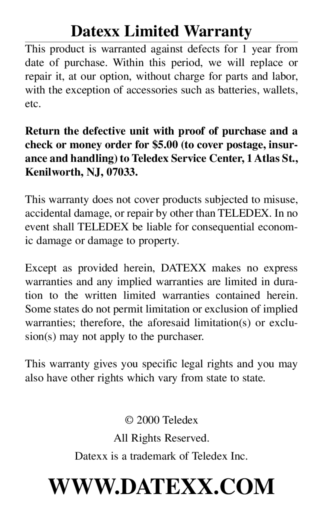 Datexx DS-700 owner manual Datexx Limited Warranty 