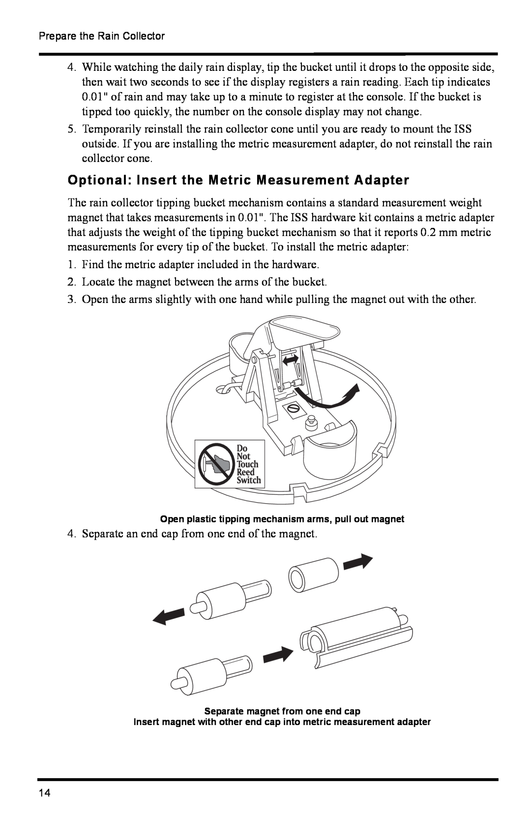 DAVIS 6322C installation manual Optional Insert the Metric Measurement Adapter 