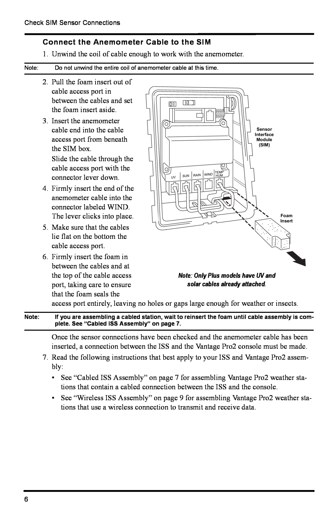 DAVIS 6322C installation manual Connect the Anemometer Cable to the SIM 