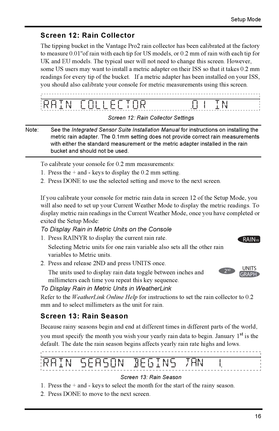 Davis Instruments 6152C manual Screen 12 Rain Collector, Screen 13 Rain Season 