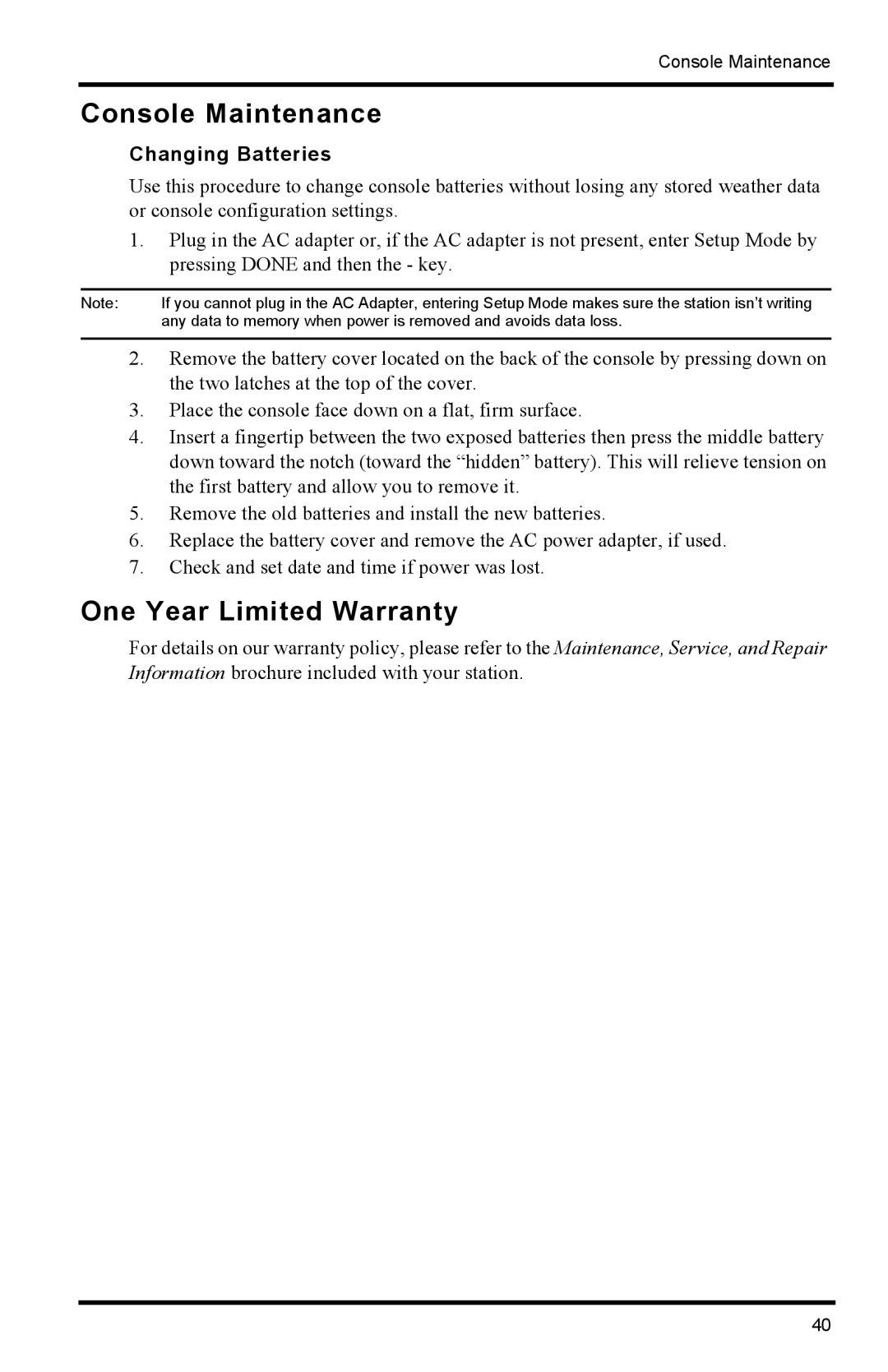 Davis Instruments 6152C manual Console Maintenance, One Year Limited Warranty, Changing Batteries 