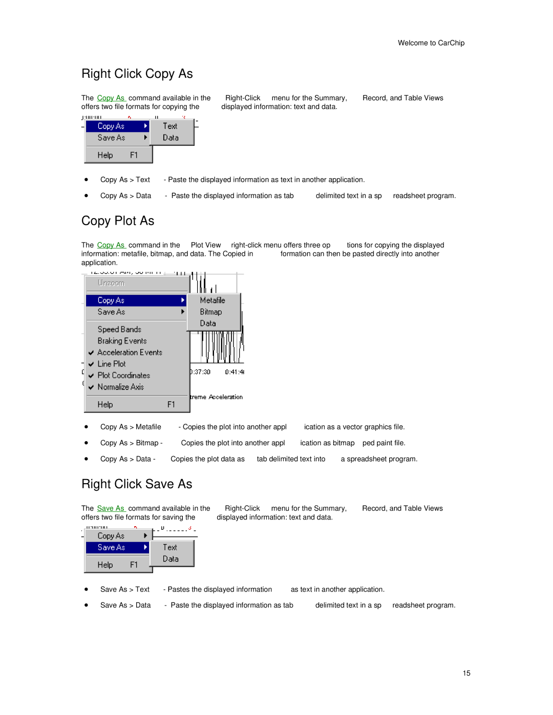 Davis Instruments 8245, 8241, 8246, 8226, 8211, 8220, 8221, 8225, 8210 Right Click Copy As, Copy Plot As, Right Click Save As 