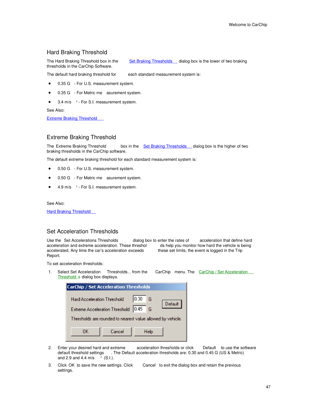 Davis Instruments 8221, 8241, 8245, 8246, 8226 Hard Braking Threshold, Extreme Braking Threshold, Set Acceleration Thresholds 