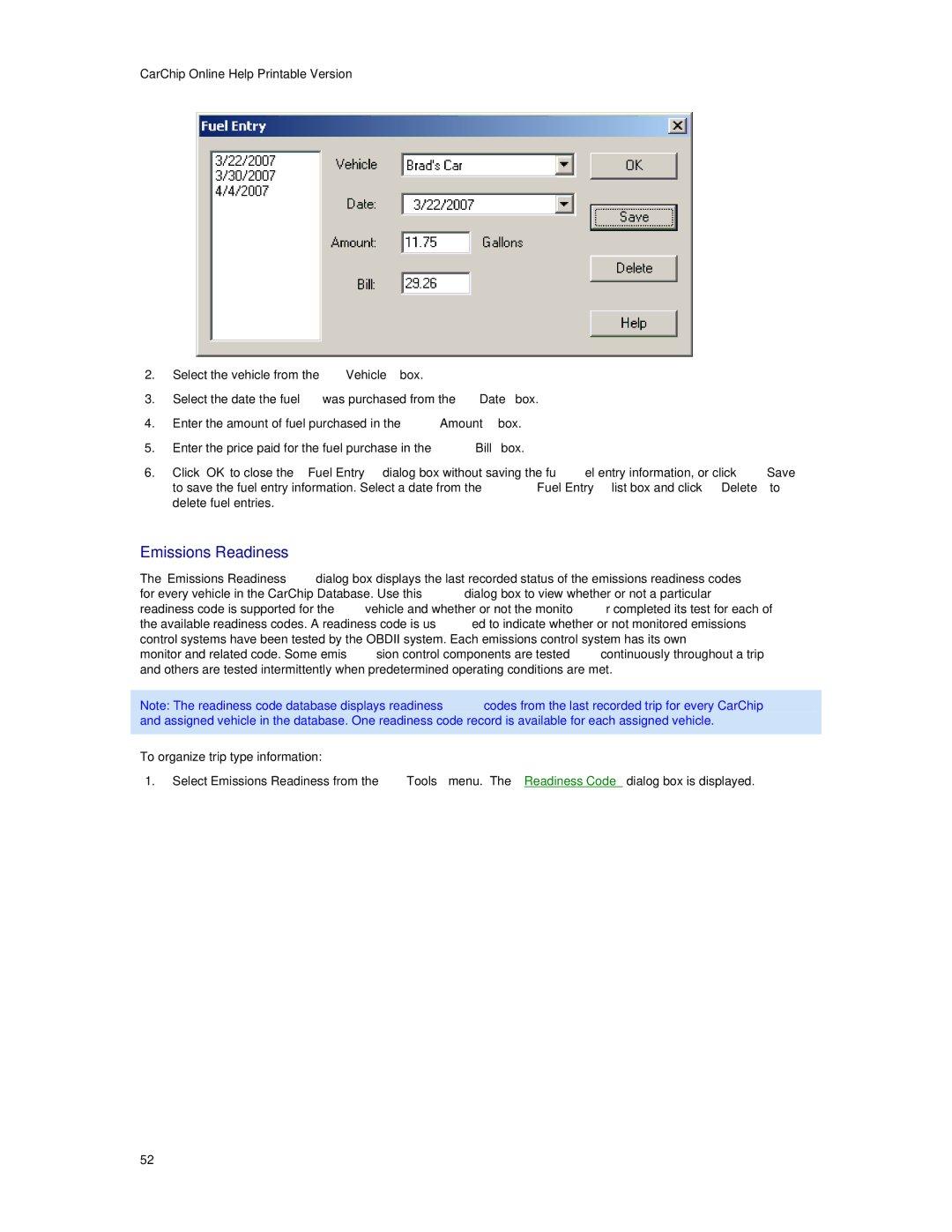 Davis Instruments 8246, 8241, 8245, 8226, 8211, 8220, 8221, 8225, 8210 manual Emissions Readiness 