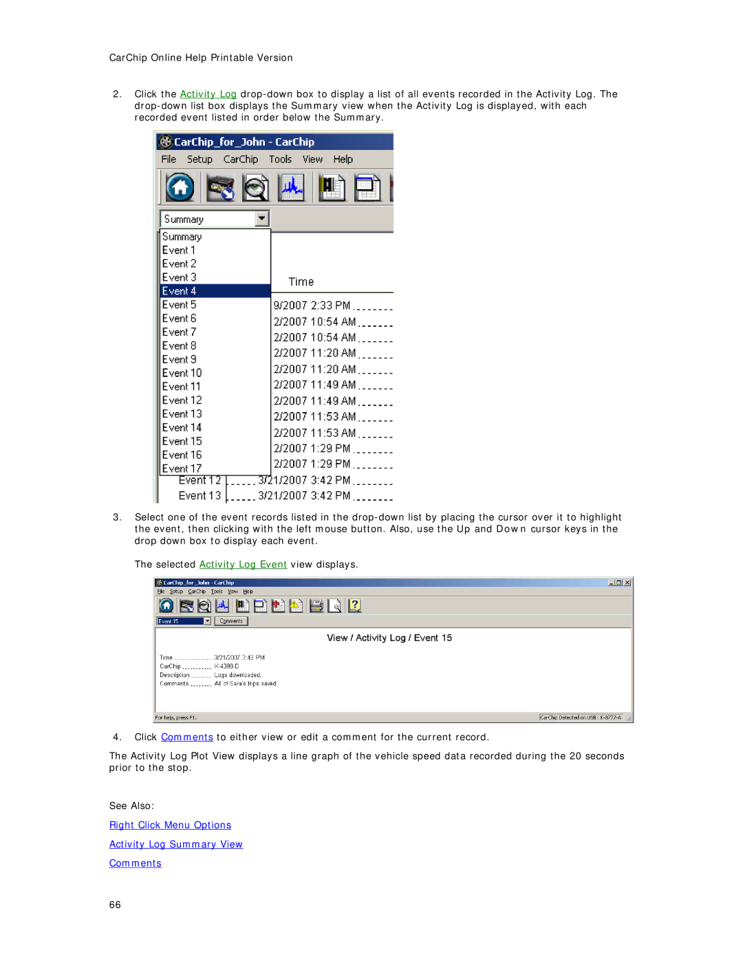 Davis Instruments 8225, 8241, 8245, 8246, 8226, 8211, 8220, 8221 Right Click Menu Options Activity Log Summary View Comments 