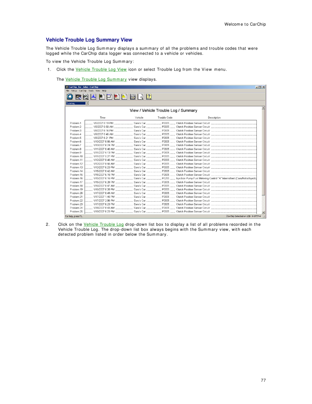 Davis Instruments 8241, 8245, 8246, 8226, 8211, 8220, 8221, 8225, 8210 manual Vehicle Trouble Log Summary View 