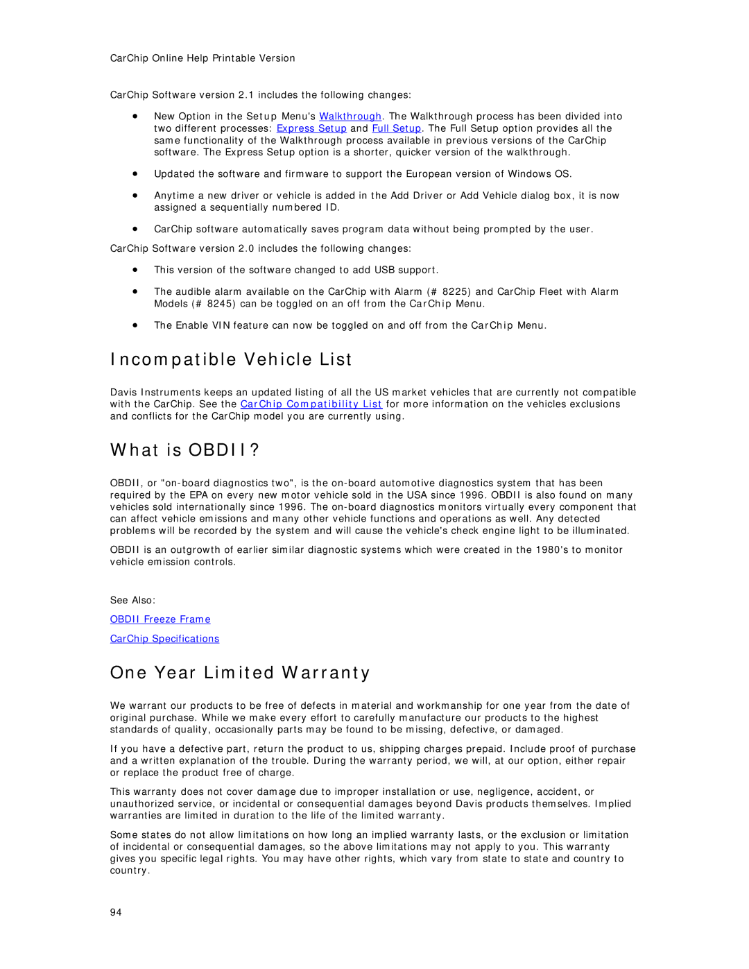 Davis Instruments 8210, 8241, 8245, 8246, 8226, 8211, 8220 Incompatible Vehicle List, What is OBDII?, One Year Limited Warranty 