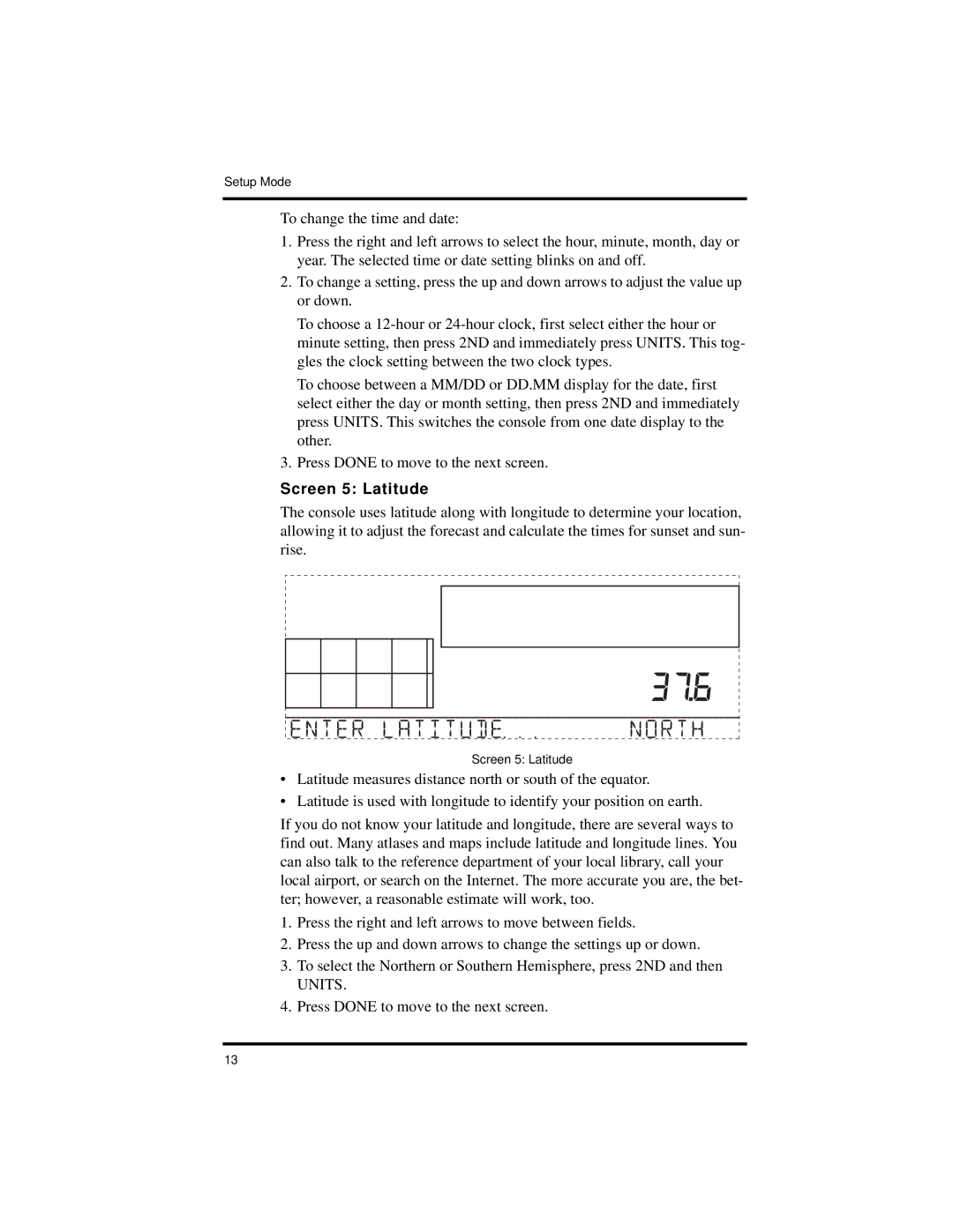 Davis Instruments Vantage Pro2 manual Screen 5 Latitude 