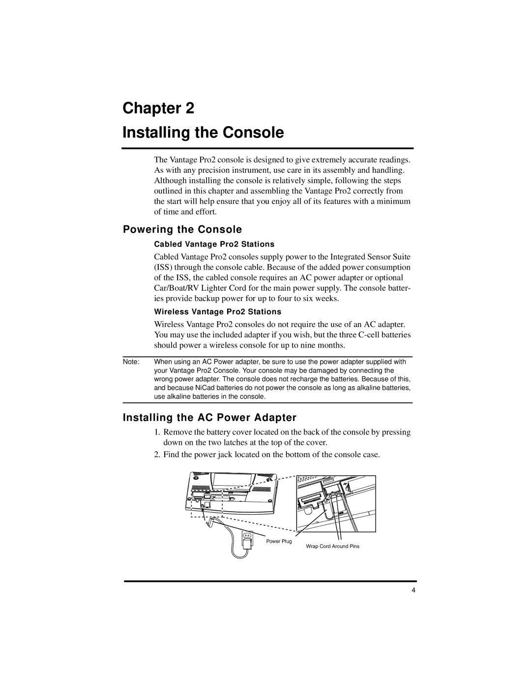 Davis Instruments Vantage Pro2 manual Chapter Installing the Console, Powering the Console, Installing the AC Power Adapter 