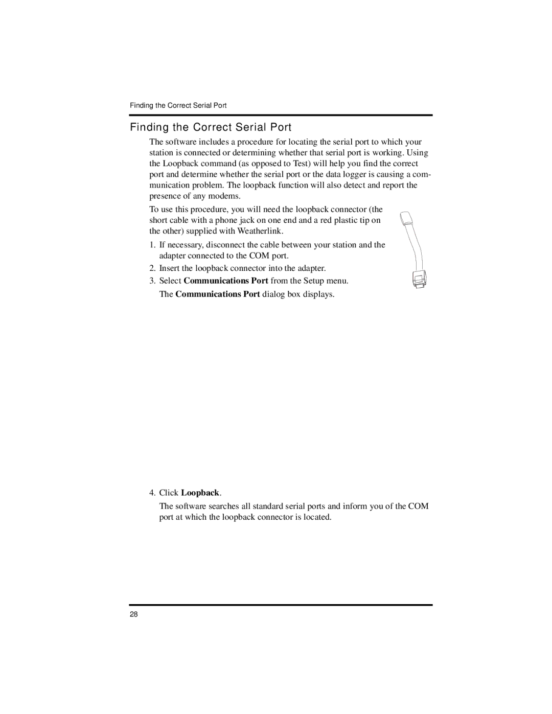 DAVIS Vantage Pro2 manual Finding the Correct Serial Port, Click Loopback 