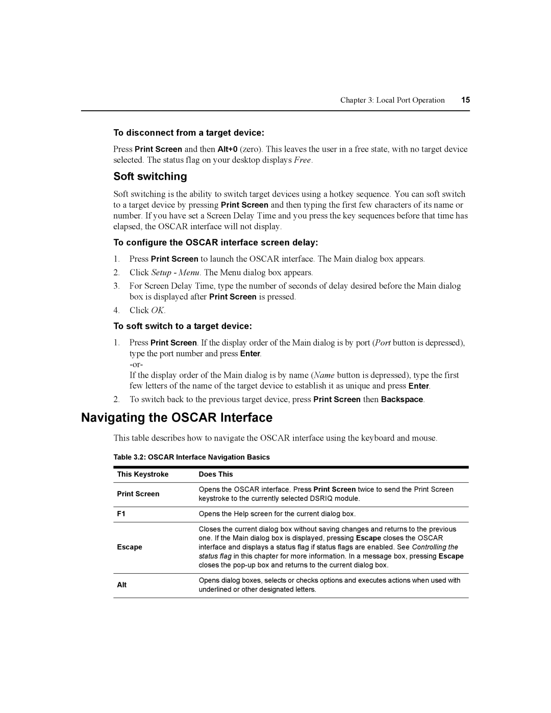 Daxten DSR1020, DSR2020, DSR4020, DSR8020 Navigating the Oscar Interface, Soft switching, To disconnect from a target device 