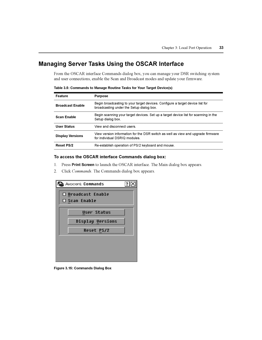 Daxten DSR4020, DSR2020 Managing Server Tasks Using the Oscar Interface, To access the Oscar interface Commands dialog box 