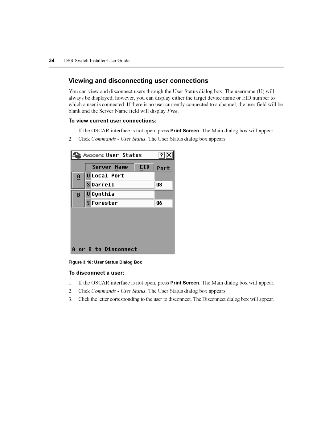 Daxten DSR8020, DSR2020 Viewing and disconnecting user connections, To view current user connections, To disconnect a user 